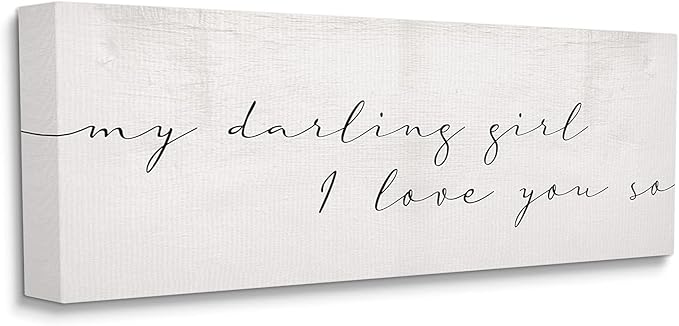 Stupell Industries Darling Girl I Love You So Sentiment Soft Typography, Designed by Daphne Polselli Canvas Wall Art, 10 x 24, Off- White