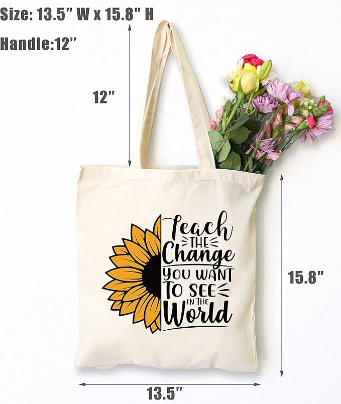 LIBIHUA Teach the Change You Want to See in the World - Shoulder Bag Shopping Bag Tote Bag for Teachers- Appreciation Gifts for Teachers -Teacher Month Birthday Christmas Gifts for Teachers